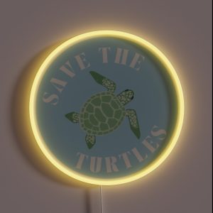 Save The Turtles RGB Neon Sign