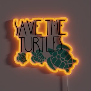 Save The Turtles RGB Neon Sign