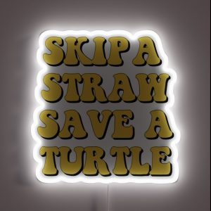 Save The Turtles RGB Neon Sign