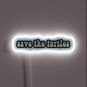 Save The Turtles RGB Neon Sign Save The Turtles RGB Neon Sign