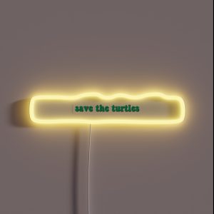Save The Turtles RGB Neon Sign Save The Turtles RGB Neon Sign