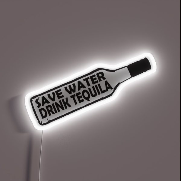 Save Water Drink Tequila RGB Neon Sign