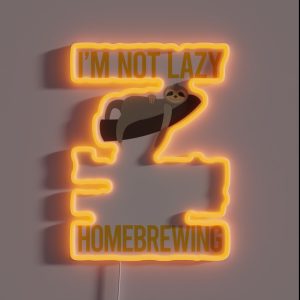 Saving Energy Homebrewing Homebrew Homebrewer Beer Home Brew Brewing Brewer RGB Neon Sign