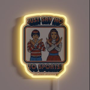 Say No To Sports RGB Neon Sign Say No To Sports RGB Neon Sign