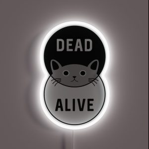 Schrodinger S Cat Dead Or Alive RGB Neon Sign