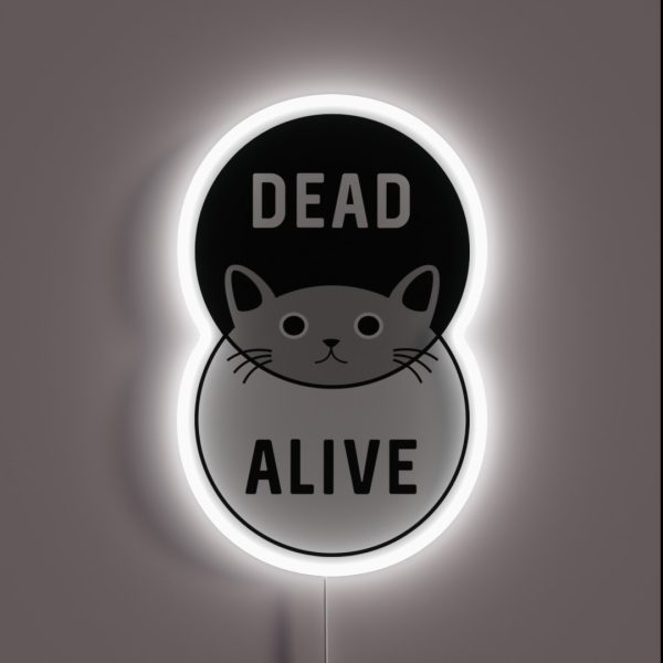 Schrodinger S Cat Dead Or Alive RGB Neon Sign