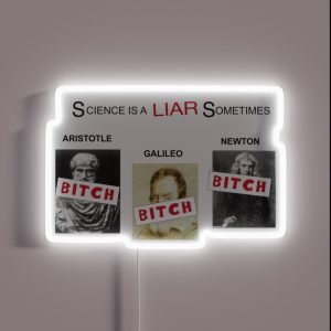 Science Is A Liar Sometimes It S Always Sunny In Philadelphia RGB Neon Sign