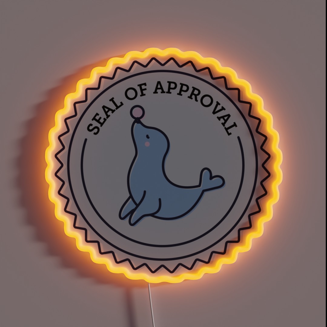 Seal Of Approval RGB Neon Sign Seal Of Approval RGB Neon Sign