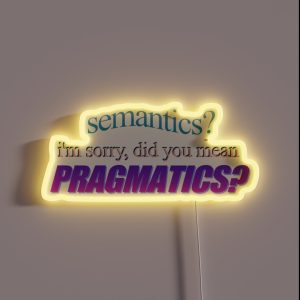Semantics RGB Neon Sign