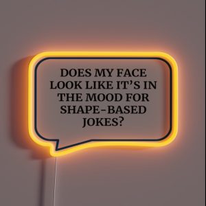 Shape Based Jokes RGB Neon Sign Shape Based Jokes RGB Neon Sign
