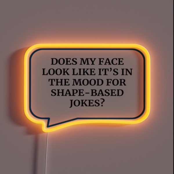 Shape Based Jokes RGB Neon Sign