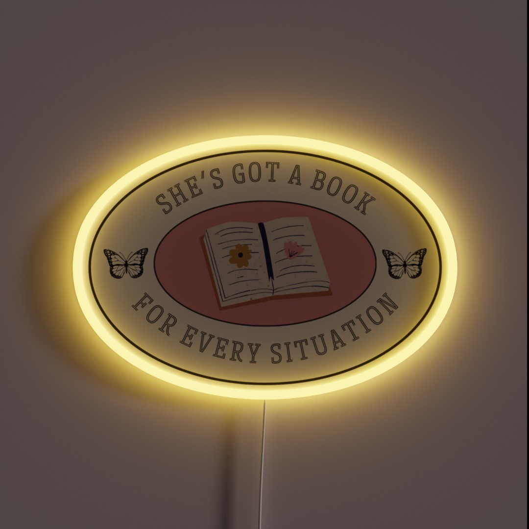 She S Got A Book For Every Situation RGB Neon Sign She S Got A Book For Every Situation RGB Neon Sign