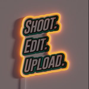 Shoot Edit Upload Design For Video Creators RGB Neon Sign