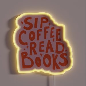 Sip Coffee Read Books RGB Neon Sign Sip Coffee Read Books RGB Neon Sign