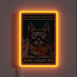 Skiing The Meowtains Are Calling And I Must Go Cat RGB Neon Sign