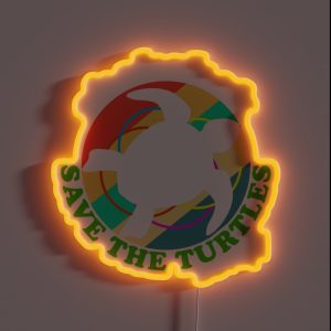 SKSKSK And I Oop Save The Turtles RGB Neon Sign