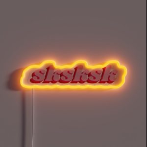Sksksk RGB Neon Sign Sksksk RGB Neon Sign