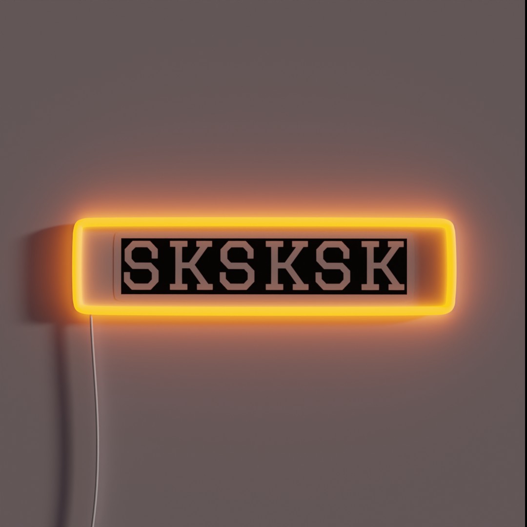 Sksksk White Text RGB Neon Sign Sksksk White Text RGB Neon Sign
