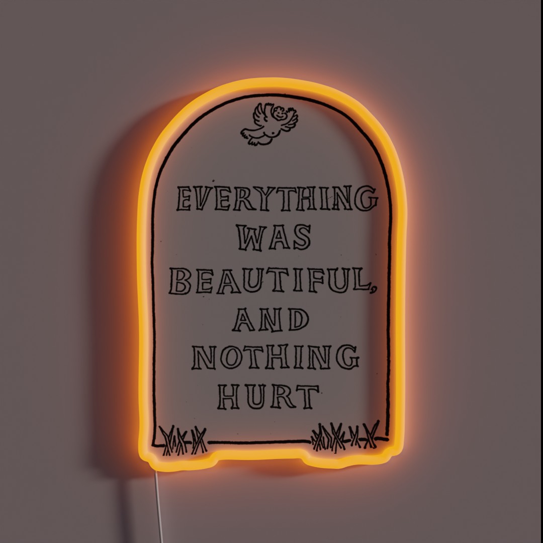 Slaughterhouse Five Everything Was Beautiful RGB Neon Sign Slaughterhouse Five Everything Was Beautiful RGB Neon Sign