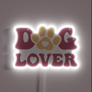 Slogan Dog Lover RGB Neon Sign