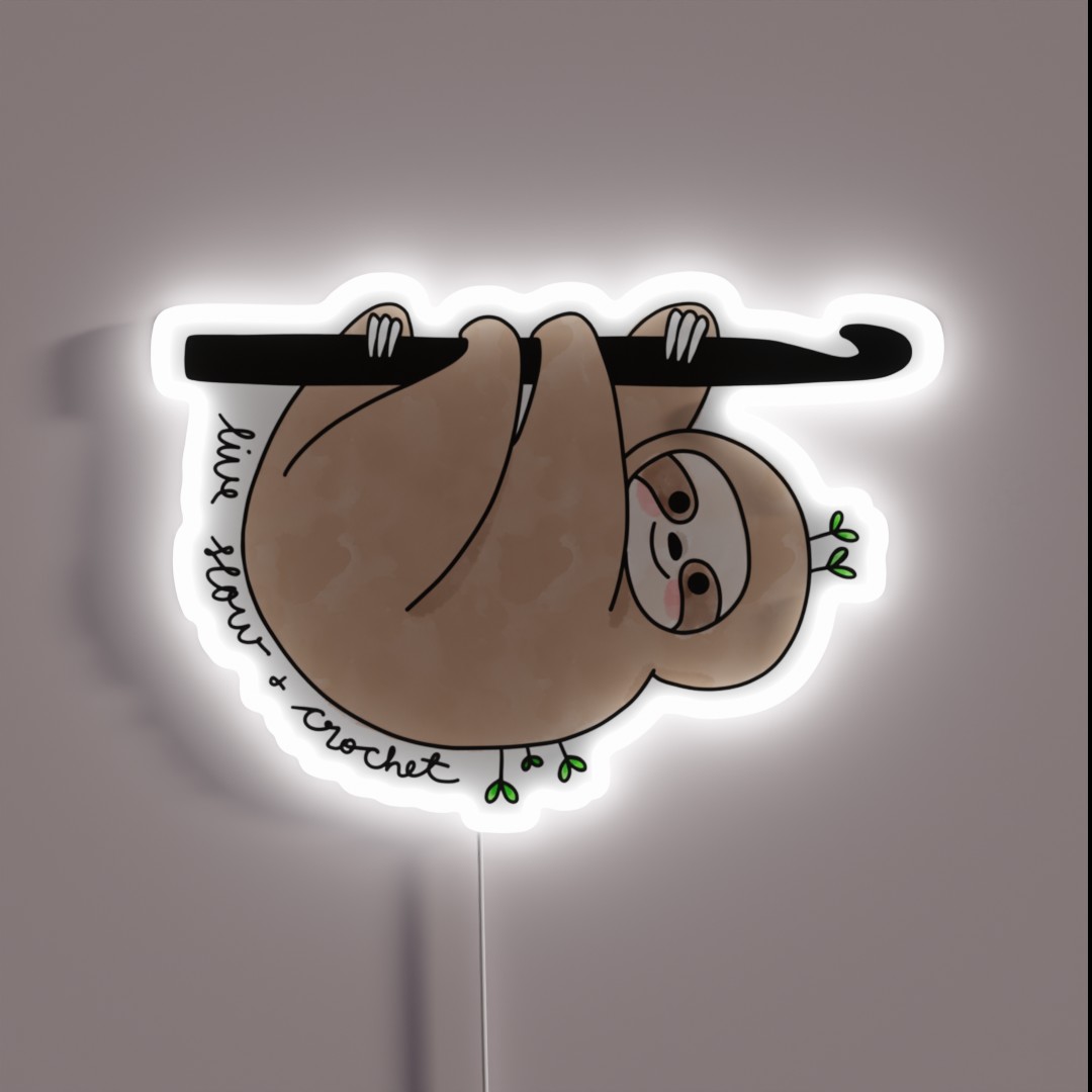 Sloth Live Slow And Crochet RGB Neon Sign Sloth Live Slow And Crochet RGB Neon Sign
