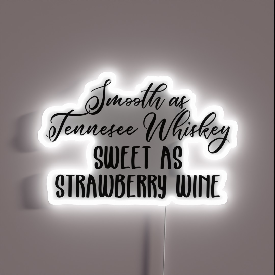 Smooth As Tennessee Whiskey RGB Neon Sign Smooth As Tennessee Whiskey RGB Neon Sign