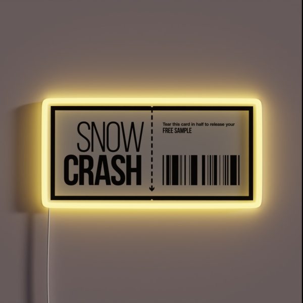 Snow Crash Free Sample RGB Neon Sign