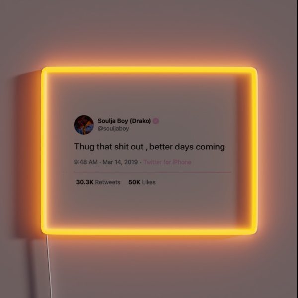 Soulja Boy Tweet RGB Neon Sign