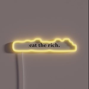 Speak No Evil Eat The Rich RGB Neon Sign Speak No Evil Eat The Rich RGB Neon Sign