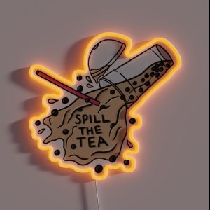 Spill The Tea RGB Neon Sign