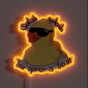 Splish Splash Your Opinion Is Trash RGB Neon Sign