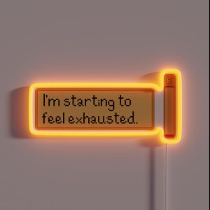 Stardew Valley I M Starting To Feel Exhausted RGB Neon Sign