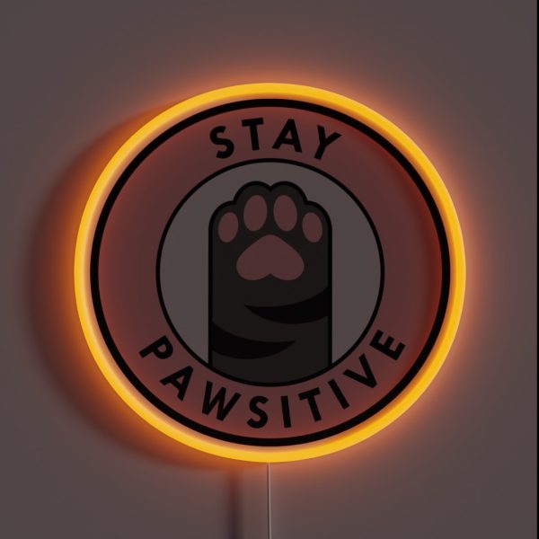 Stay Pawsitive RGB Neon Sign