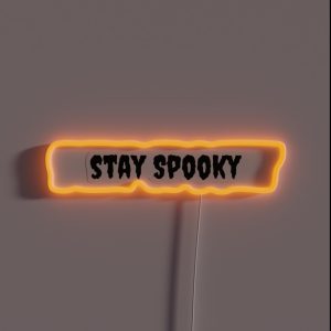 Stay Spooky RGB Neon Sign