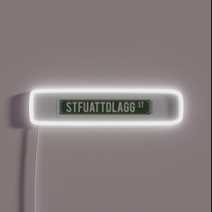 STFUATTDLAGG St Smut Spicy Aesthetic Bookish Dark Green Road Street Sign RGB Neon Sign