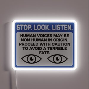 STOP LOOK LISTEN Scary Warning Sign RGB Neon Sign