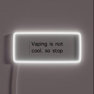 Stop Vaping Kids RGB Neon Sign