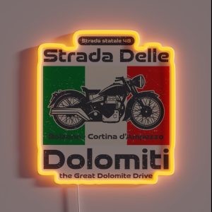 Strada Delle Dolomiti Italy RGB Neon Sign