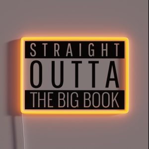 Straight Outta The Big Book RGB Neon Sign