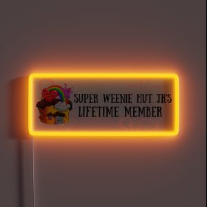Super Weenie Hit Jr S Lifetime Member RGB Neon Sign