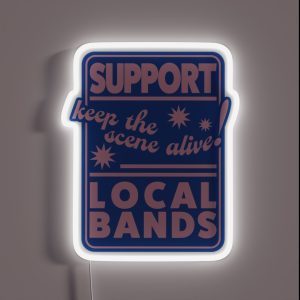 Support Local Bands RGB Neon Sign