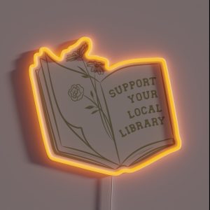 Support Your Local Library RGB Neon Sign Support Your Local Library RGB Neon Sign