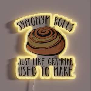 Synonym Rolls Funny Grammar Lover Pun RGB Neon Sign