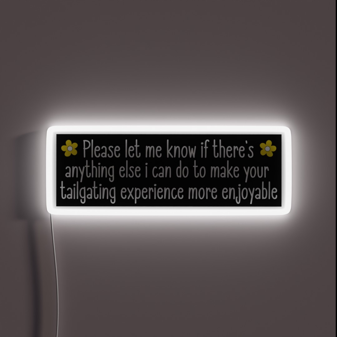 Tailgating Car Meme Funny Tailgating Bumper RGB Neon Sign Tailgating Car Meme Funny Tailgating Bumper RGB Neon Sign
