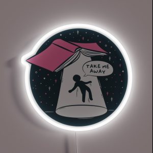 Take Me Away RGB Neon Sign