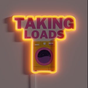 Taking Loads Gay LGBTQ Double Entendre RGB Neon Sign