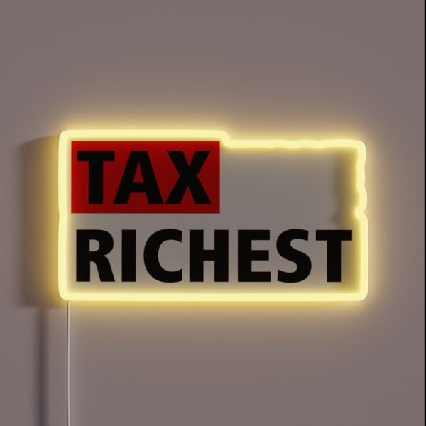 Tax The Richest RGB Neon Sign