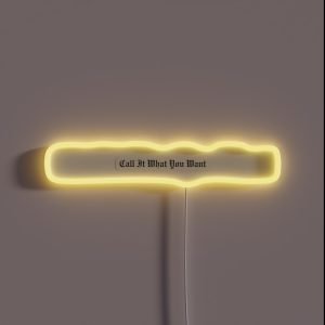 Taylor Swift Call It What You Want RGB Neon Sign Taylor Swift Call It What You Want RGB Neon Sign