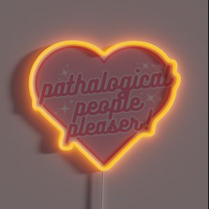 Taylor Swift Pathalogical People Pleaser Pink RGB Neon Sign