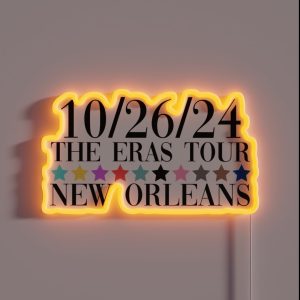 Taylor Swift The Eras Tour New Orleans Night 2 RGB Neon Sign